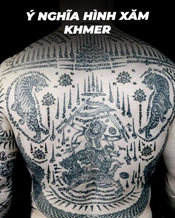 Tiết lộ bí ẩn đằng sau những hình xăm Khmer độc lạ